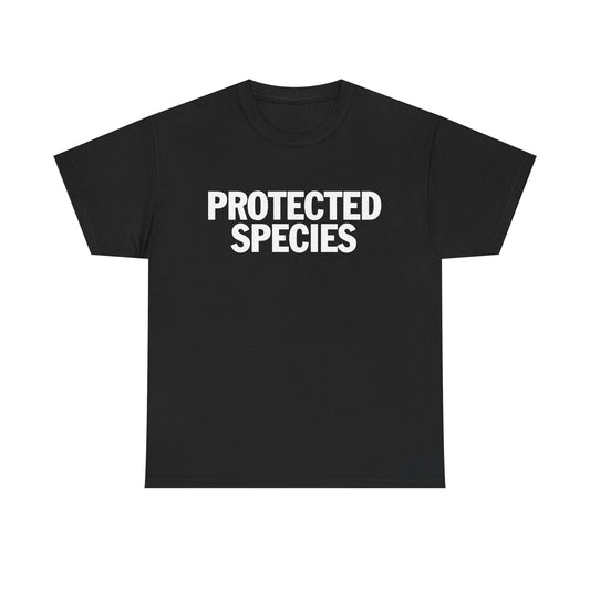 PROTECTED SPECIES T-Shirt